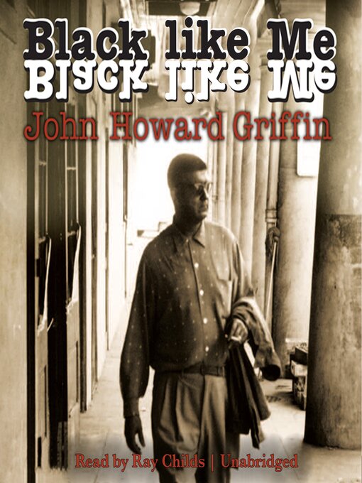 Title details for Black like Me by John Howard Griffin - Available